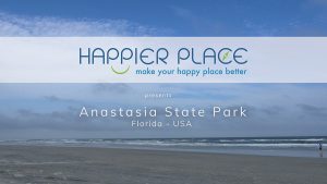 Anastasia State Park - Anastasia Island - Happier Place