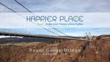 Royal Gorge Bridge - Colorado - Happier Place